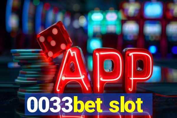 0033bet slot